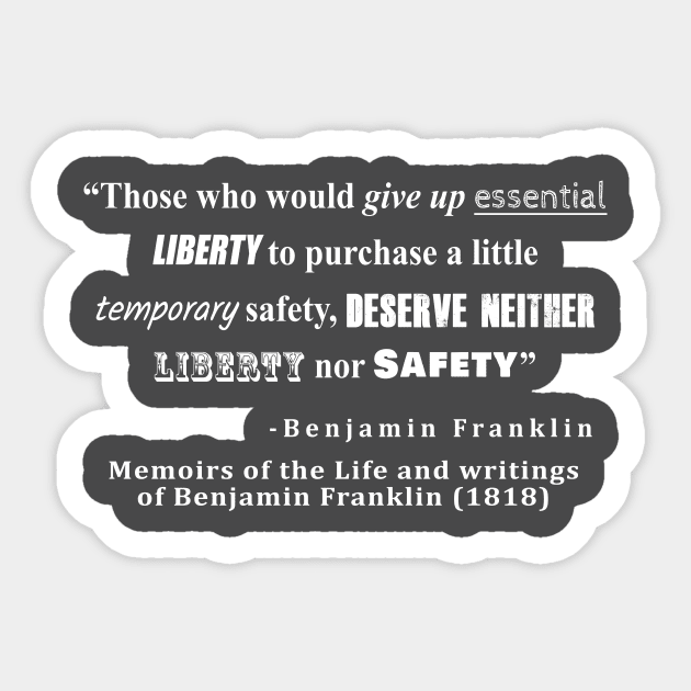 Liberty and Security Benjamin Franklin Quote White Text Sticker by sovereign120